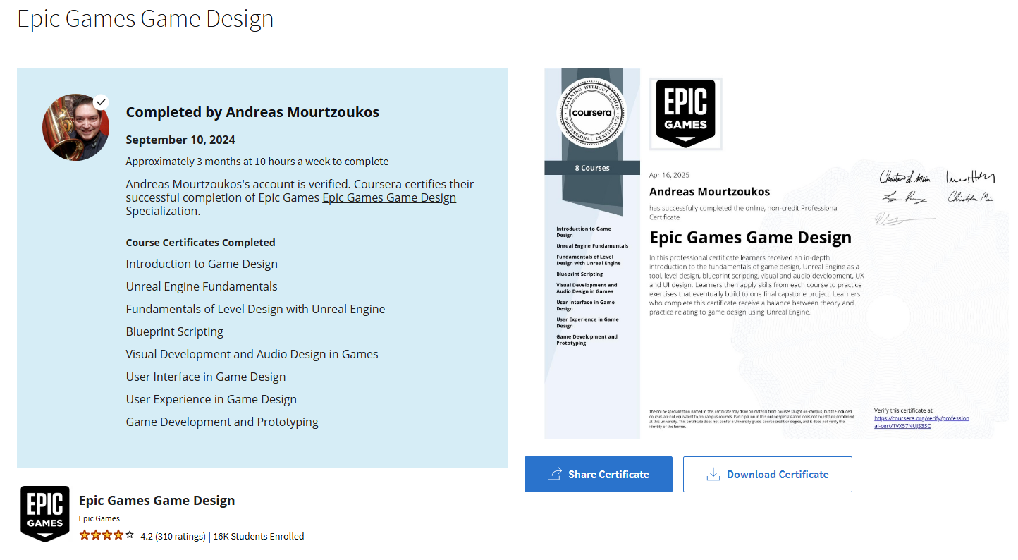 Epic Games Game Design Professional Certificate issued to Andreas Mourtzoukos on Coursera